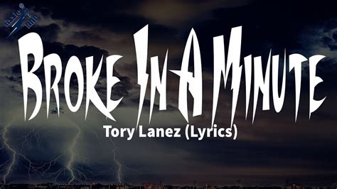 Tory Lanez – Broke In A Minute Lyrics 